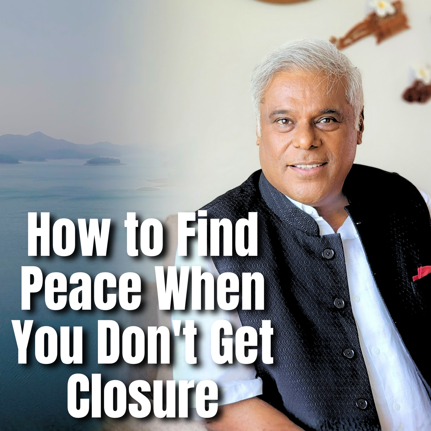 How to Find Peace When You Don't Get Closure.