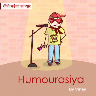 Rocky Bhaiya ka Pyaar -Humourasiya