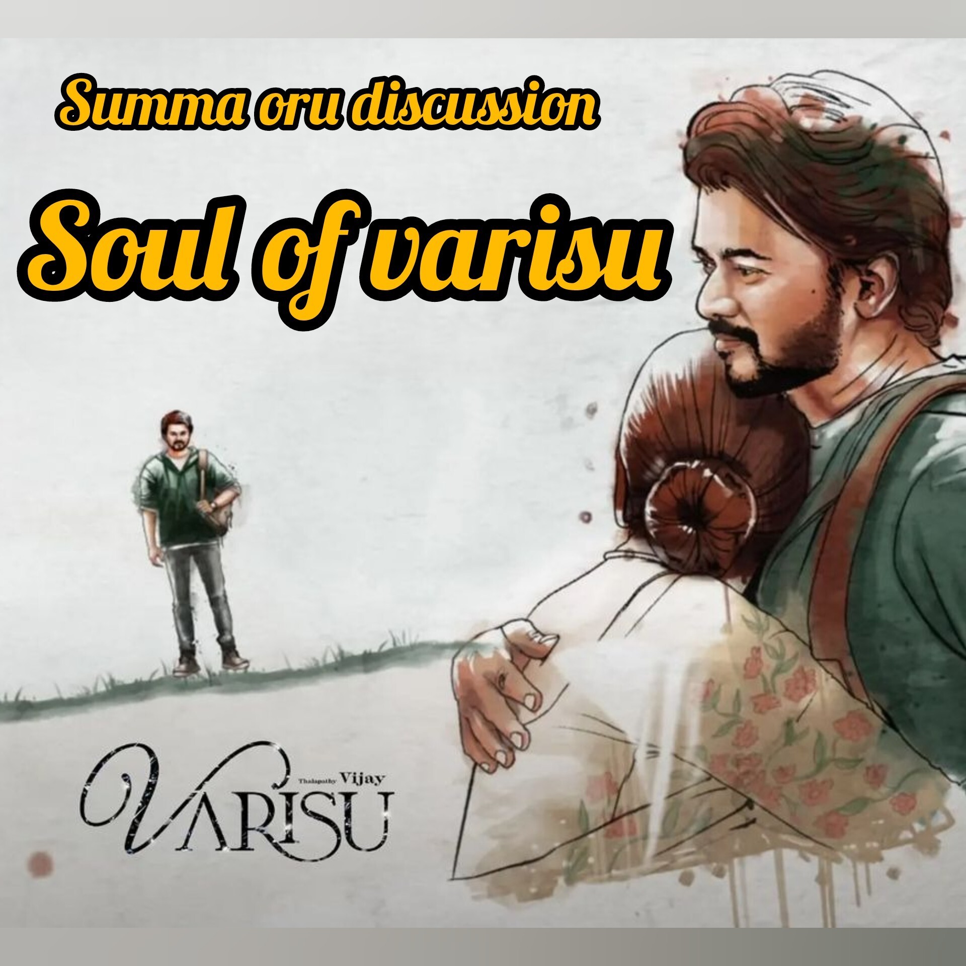 Summa oru discussion about Soul of varisu l varisu amma song l Leo bloody sweet episode artwork