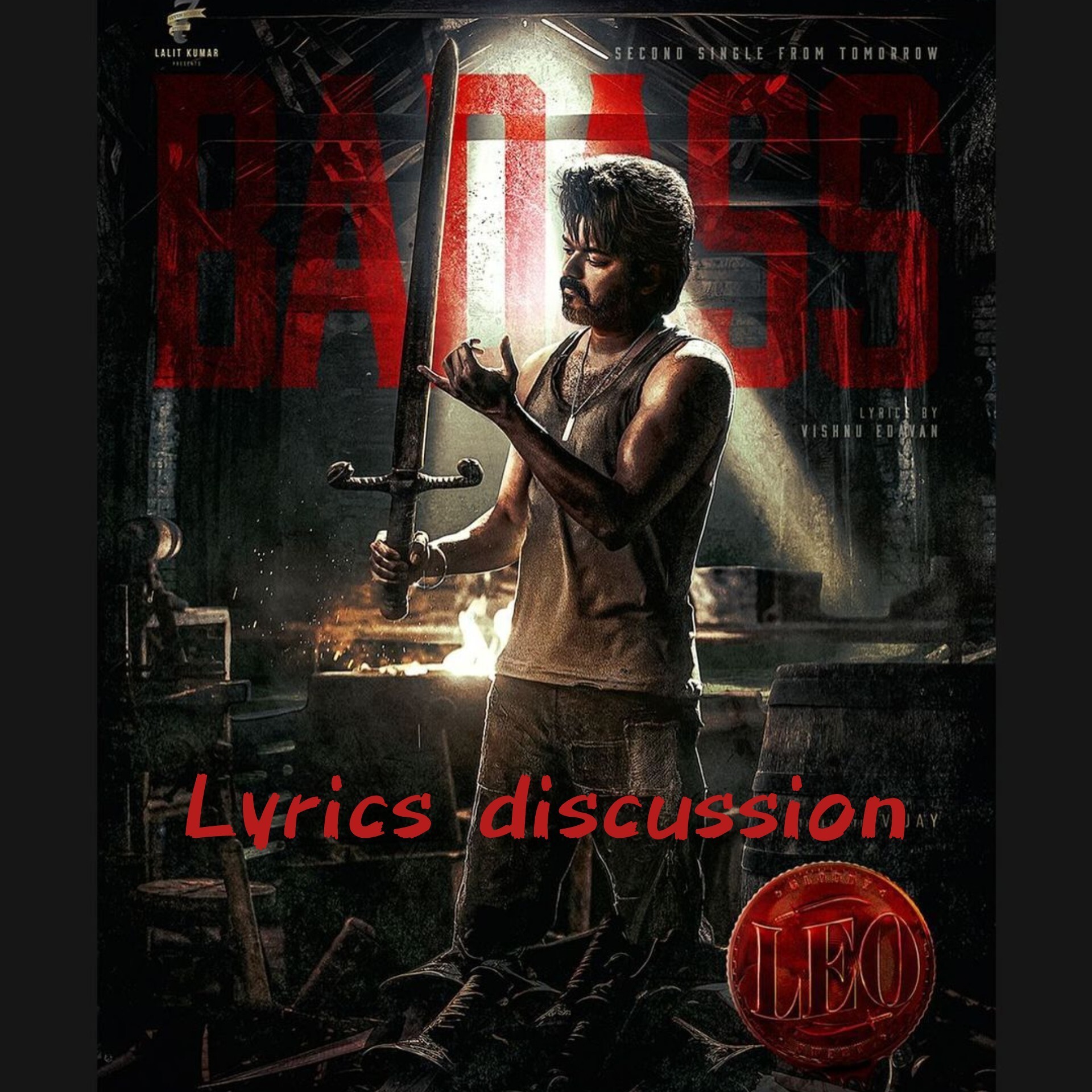 Badass(From"Leo") l lyrics discussion l Anirudh Ravichandar l Thalapthy Vijay l Lokesh kanagraj episode artwork