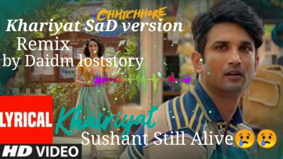 Khariyat Chhichhore sad version
