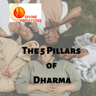 5 easy and short points or pillars that can help you be on the path of Dharma episode artwork
