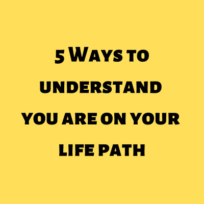 5 ways to Understand if you are on your life path episode artwork