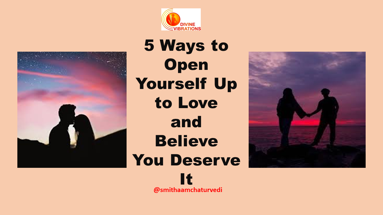 5 Ways to Open Yourself Up to Love and Believe You Deserve It episode artwork
