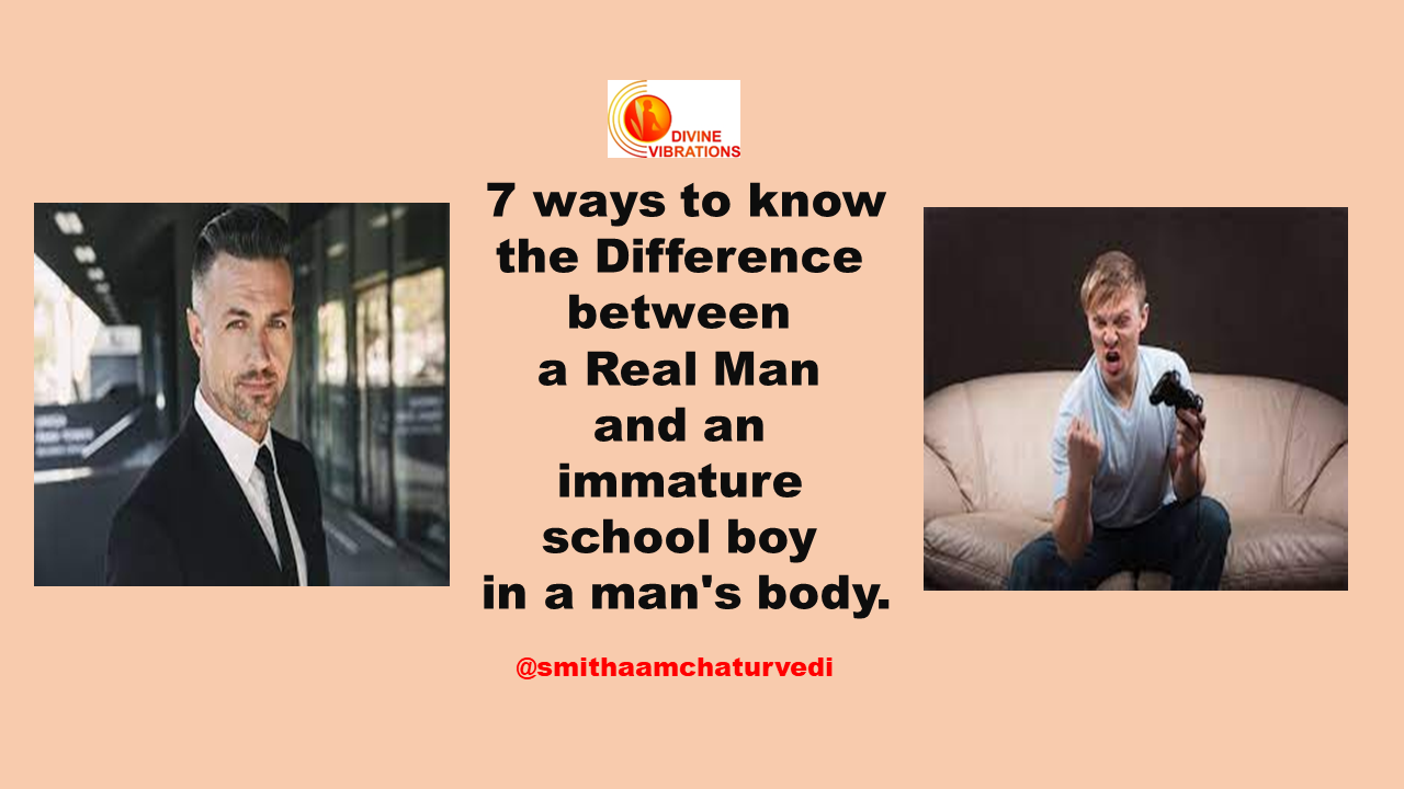 7 ways to know the Difference between a Real Man and an immature school boy in a man's body episode artwork