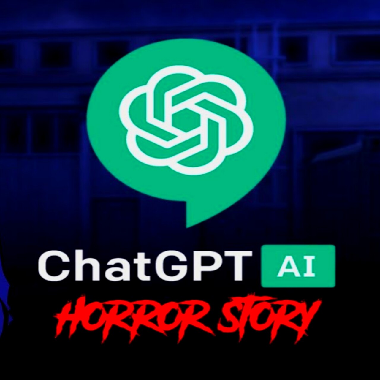 ChatGPT Horror Story | Open AI Horror Story | Episode 16 episode artwork