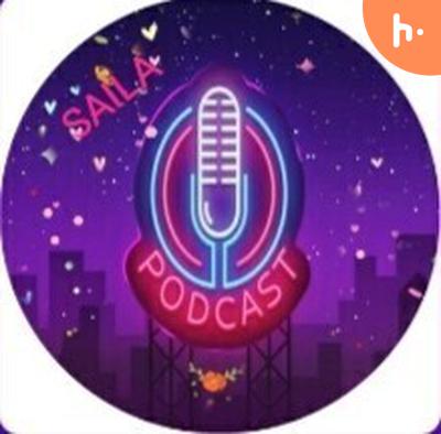 Saila podcast
