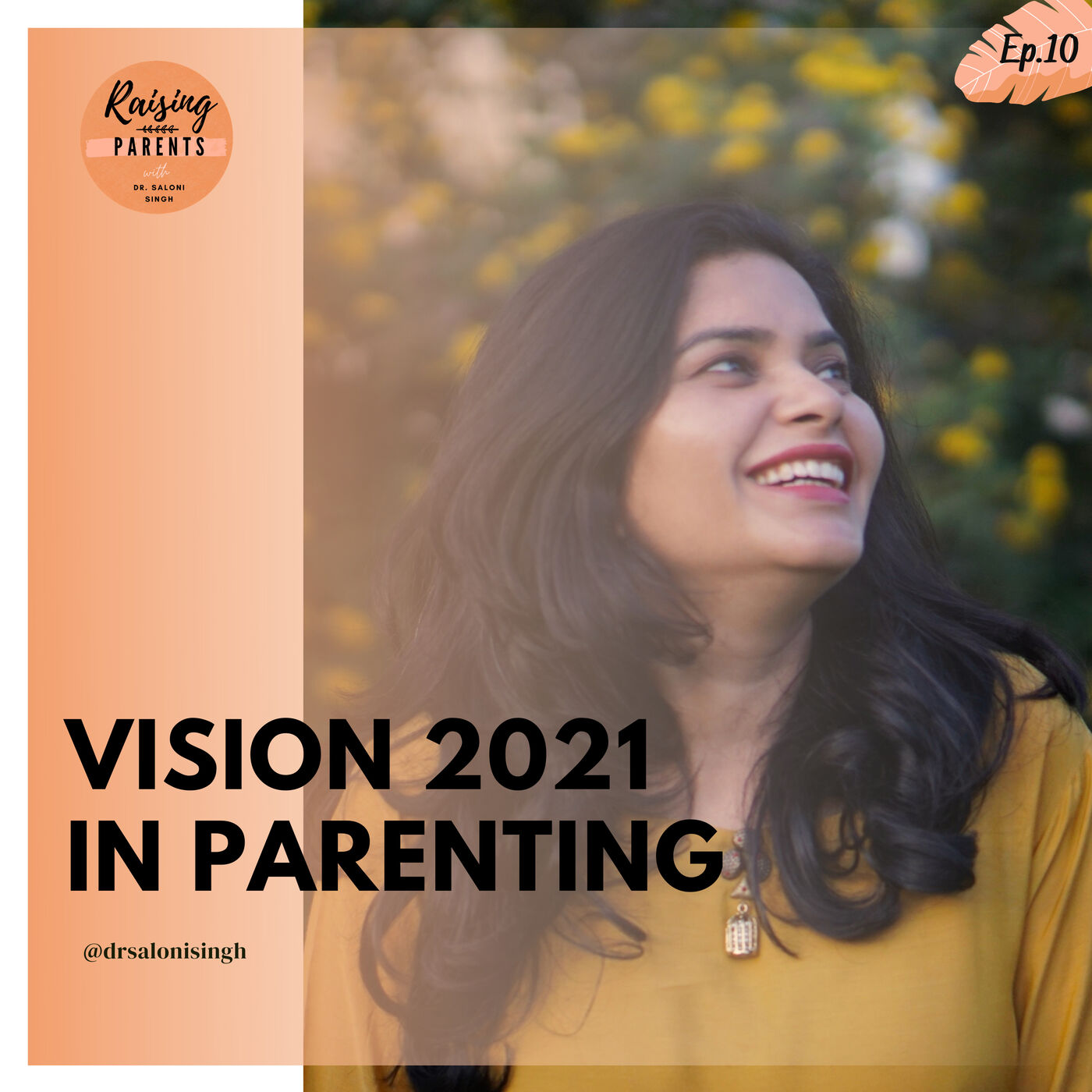 Vision 2021 in Parenting