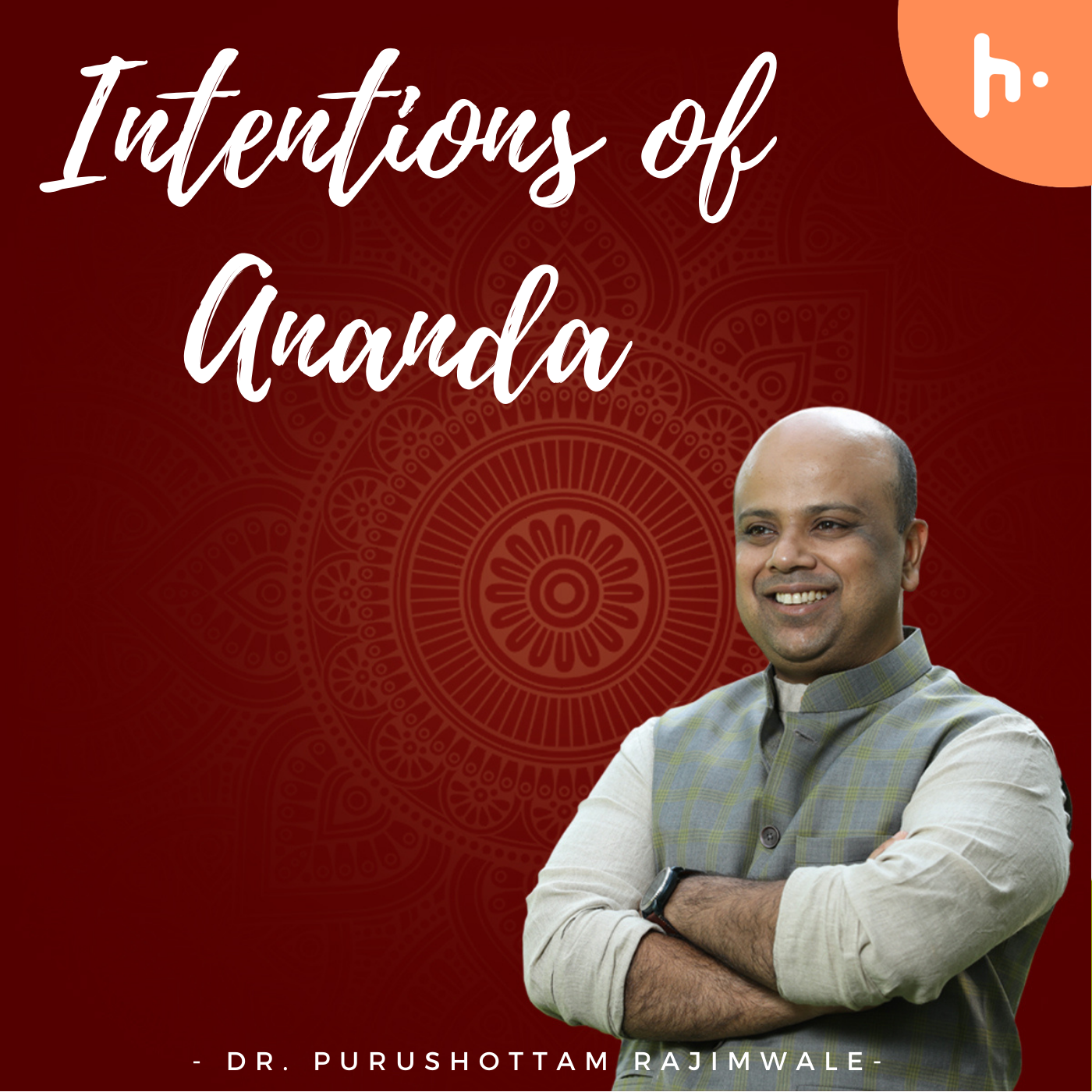 Intentions of Ananda
