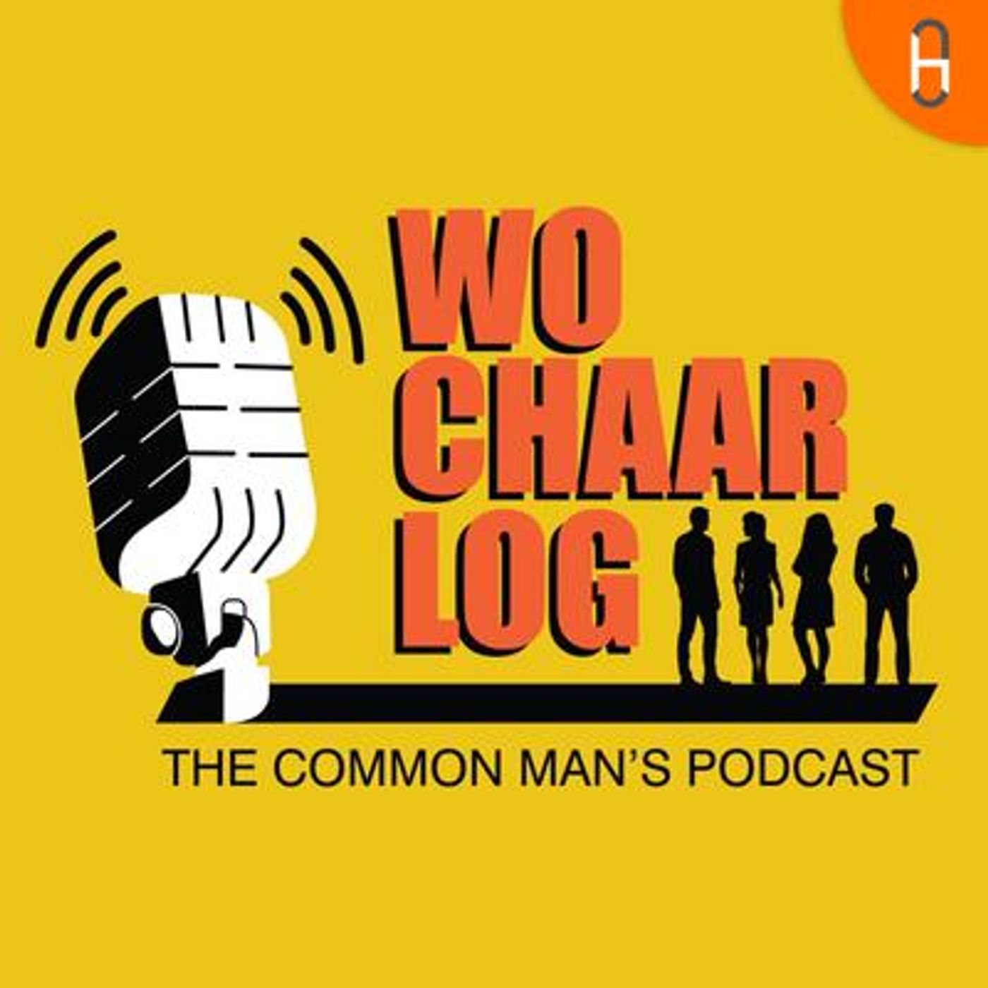 Wo Chaar Log