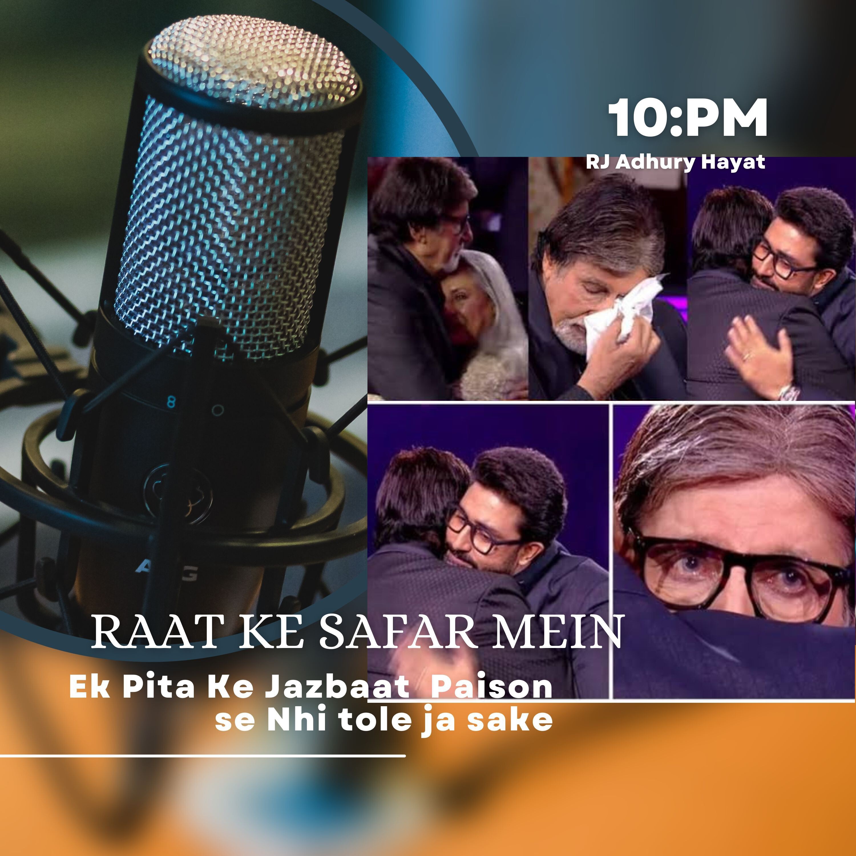 Pita Ke Jazbaat aur aur Mohabbat Amiree ya gareebi Ke Tarazu me nhi Taule jaskte (Raat Ke Safar Mein