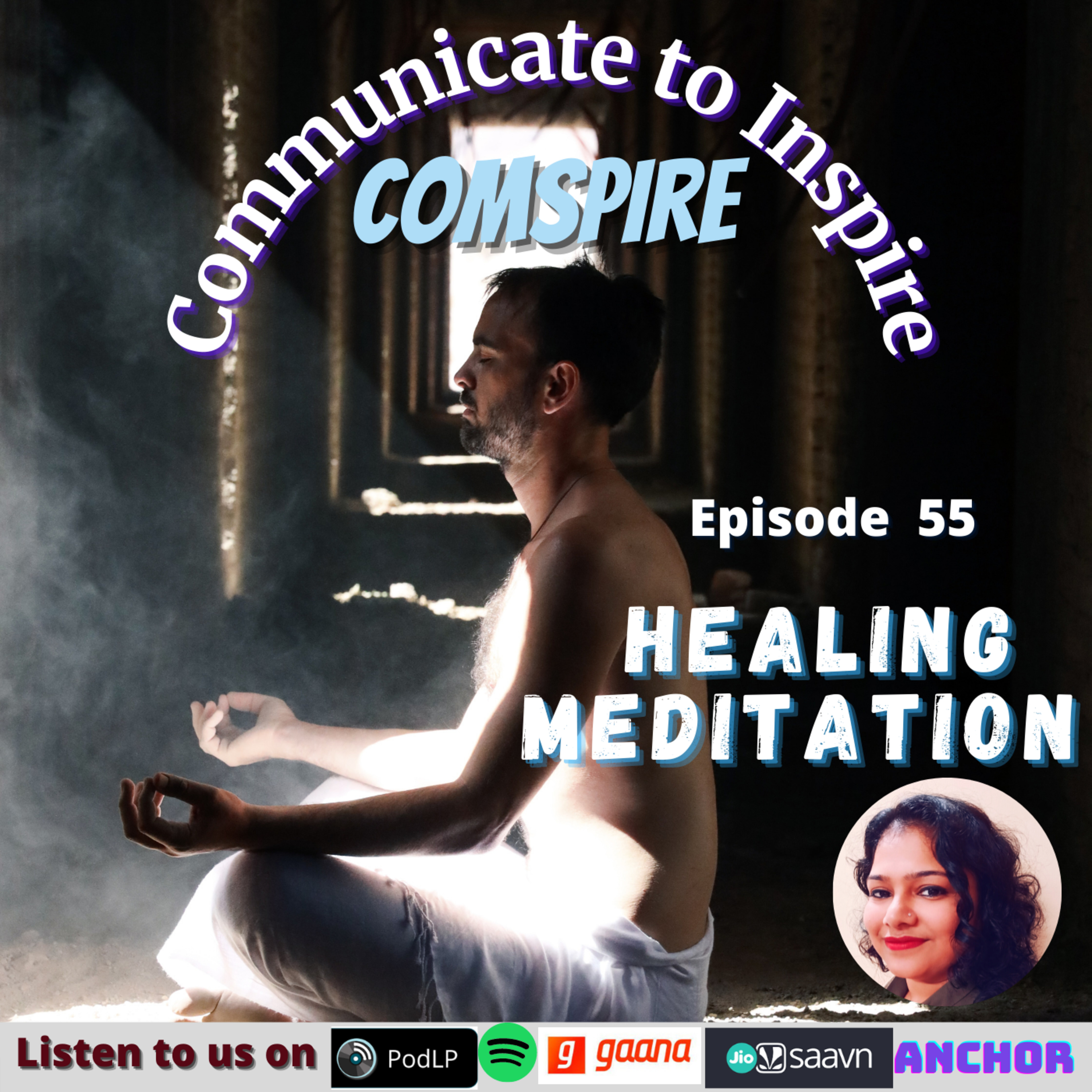 Episode 55 Healing Meditation