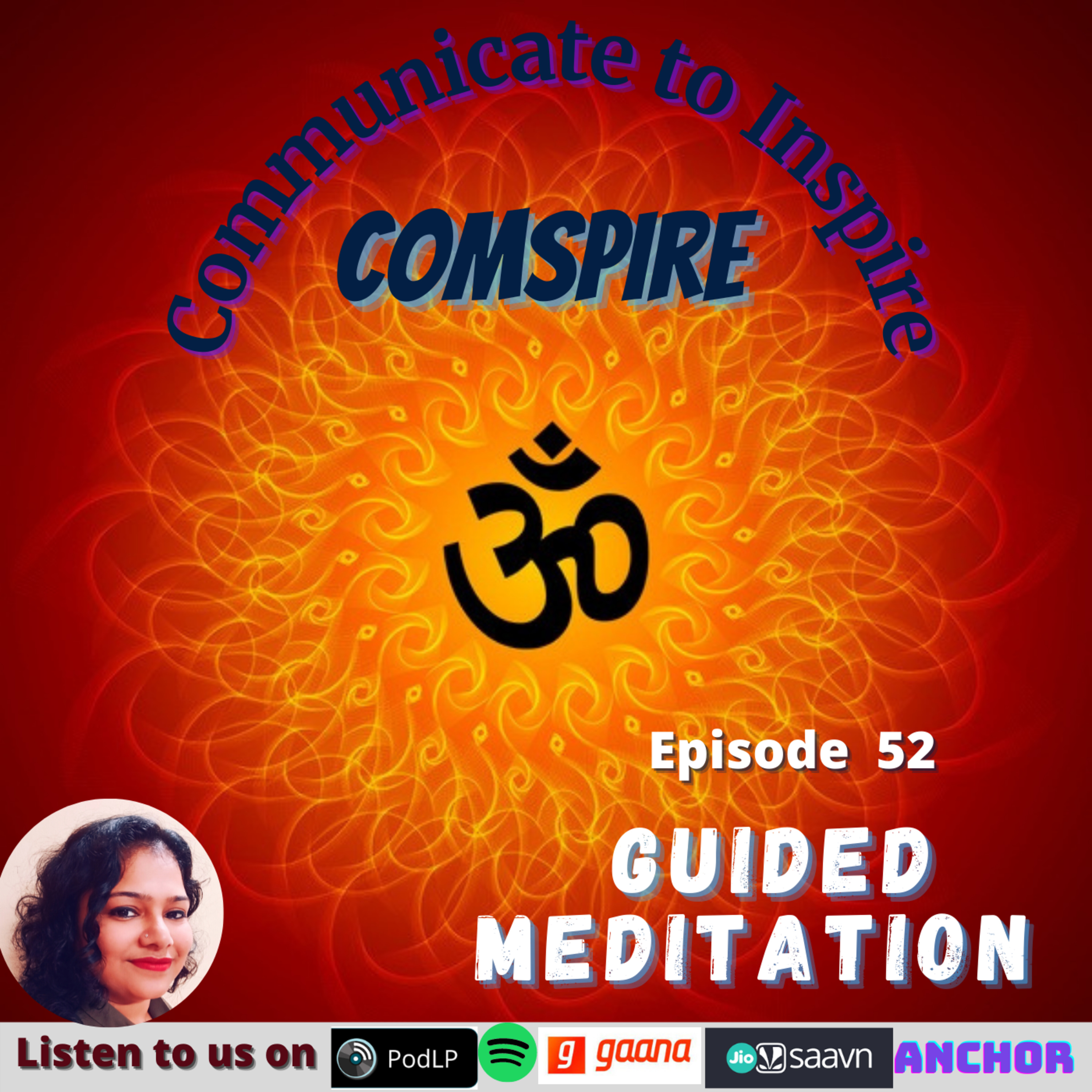 Episode 52 Complete Guided Meditation with Om Chanting