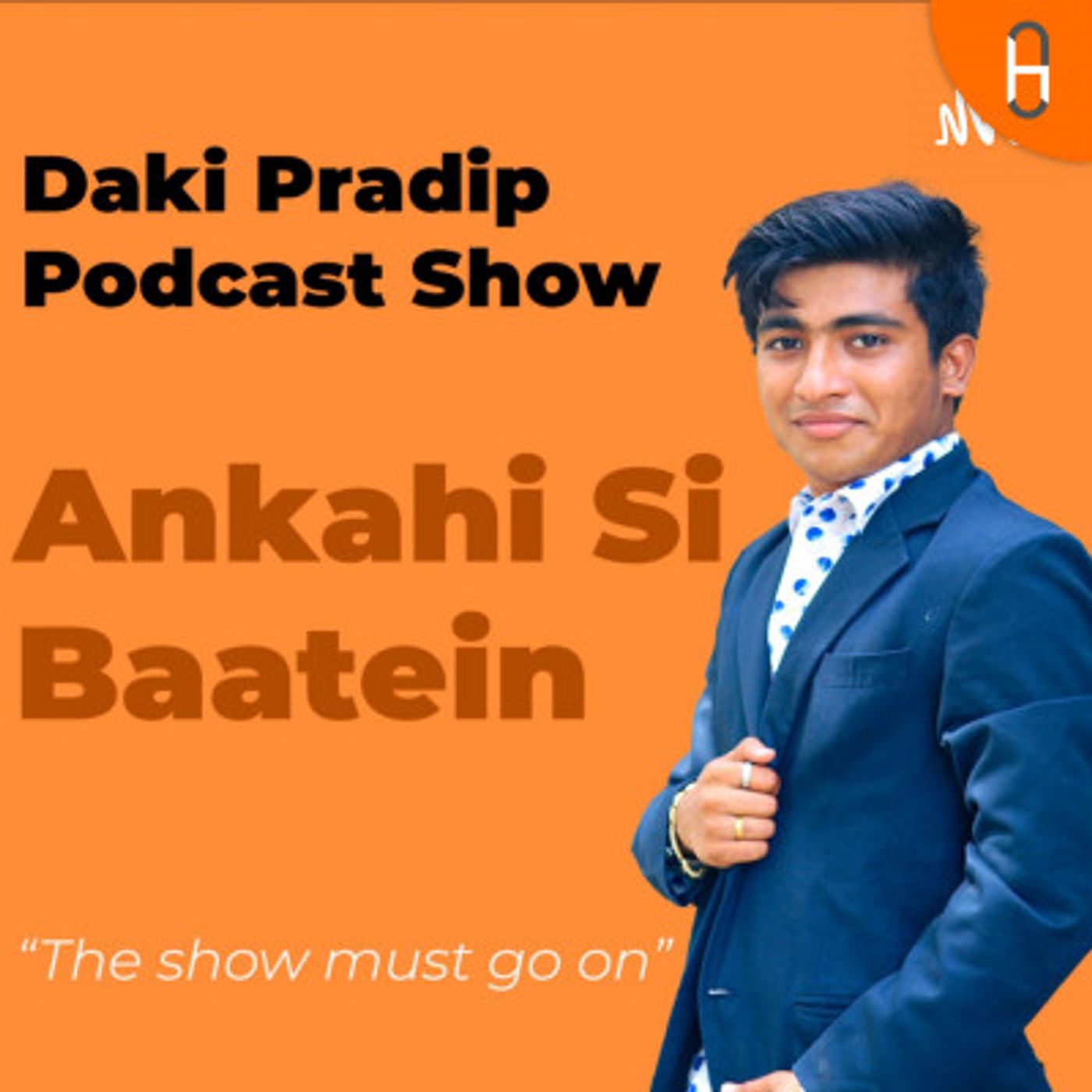 Pradip Daki Podcast (Ankahi Si Baatein)