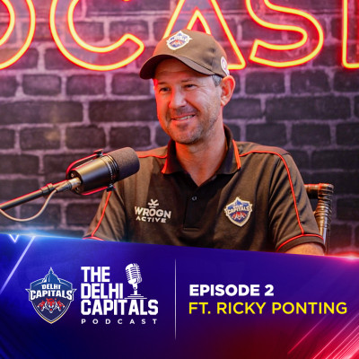 S 02 Ep 02: The Delhi Capitals Family, with Ricky Ponting