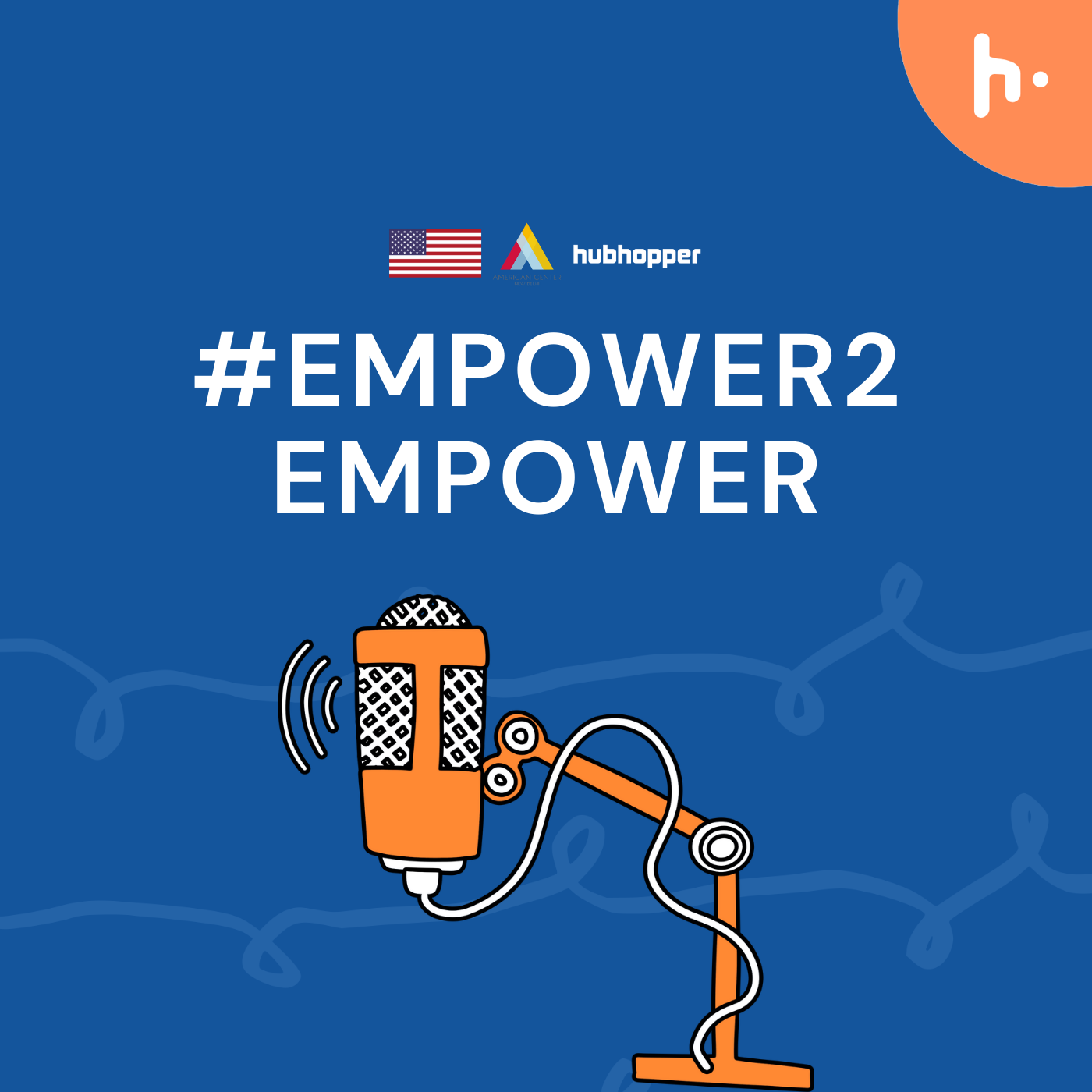 #Empower2Empower podcast artwork