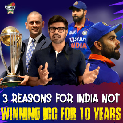 3 Reasons For india not winning ICC for 10 years episode artwork