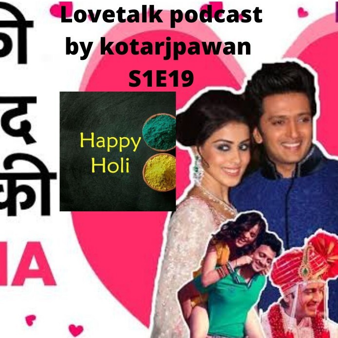 best love story of ritesh deshmukh and jenelia desuza,wedding, lovetalk podcast by kotarjpawan S1E19