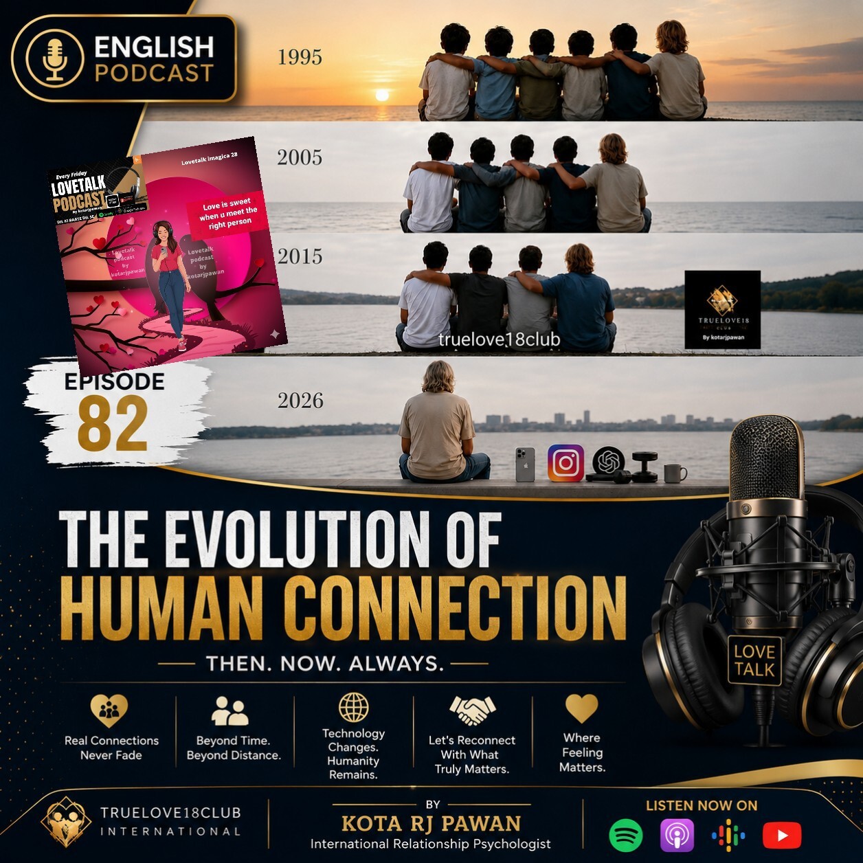 English Top 5 cause human connections is important in every era episode 82
LOVETALK PODCAST by Kotarjpawan