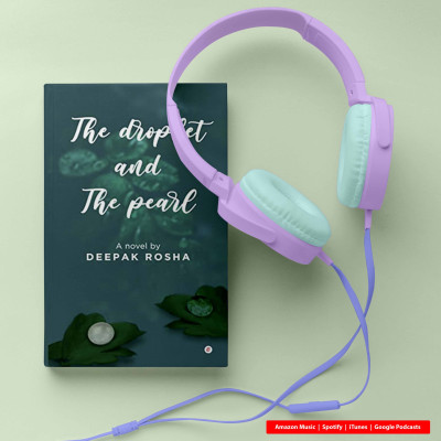 Episode 28: The droplet and the pearl by Deepak Rosha episode artwork