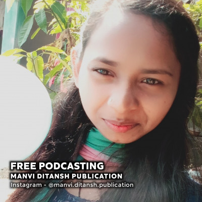 Featuring Kamini pradhan | मां की परछाई | Manvi Ditansh Publication Free Podcasting
