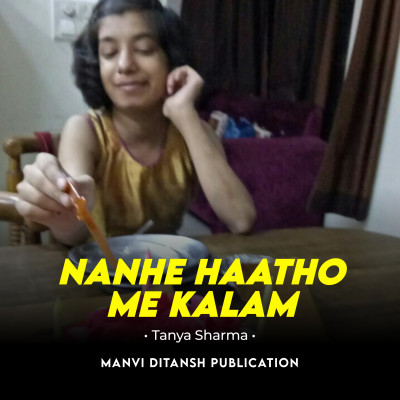 Featuring Tanya Sharma | Nanhe haatho me kalam | Hindi Poetry | Song | New Song 2022 episode artwork