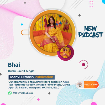 Bhai By Ruchi Rachit Singla | Manvi Ditansh Publication episode artwork