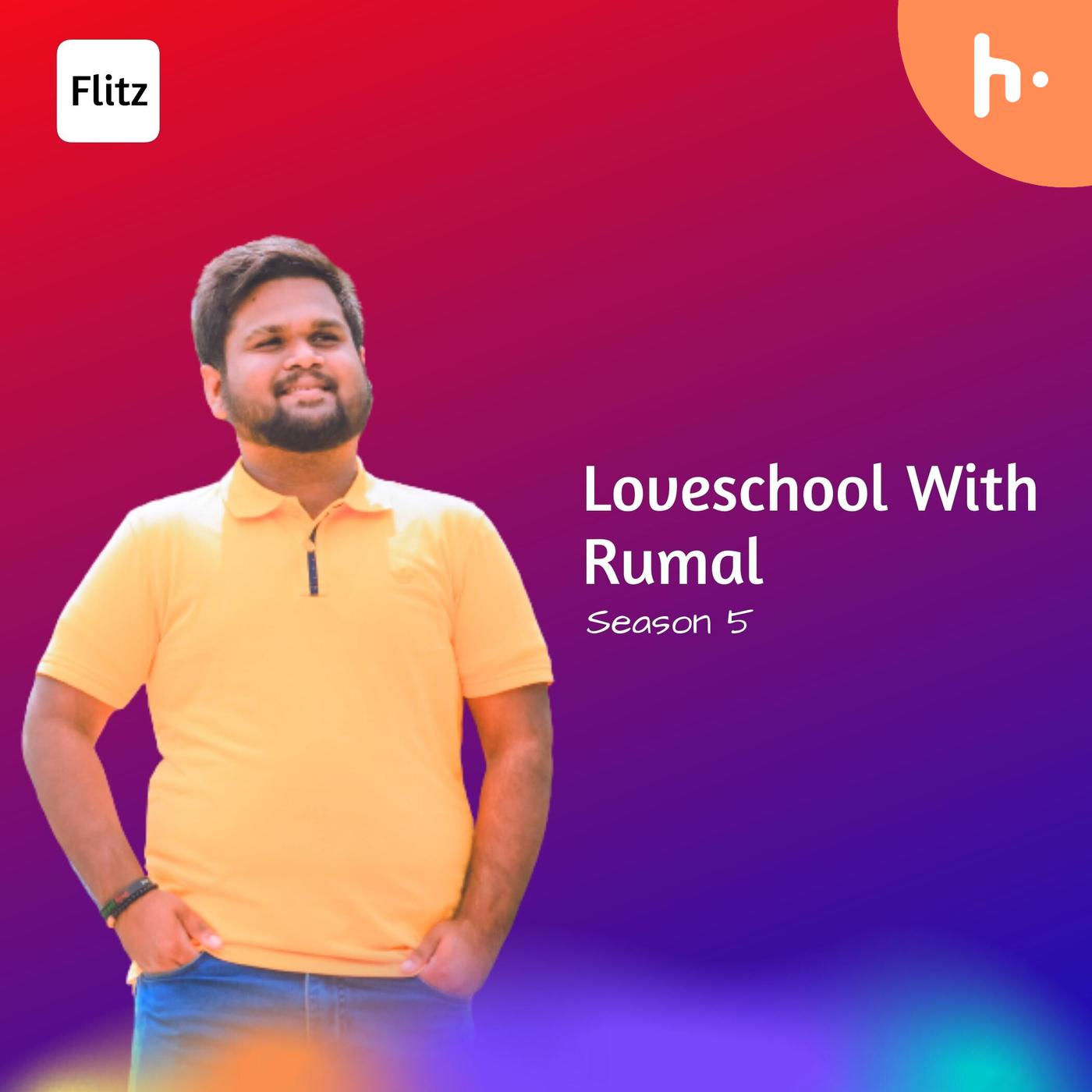 Loveschool With Rumal