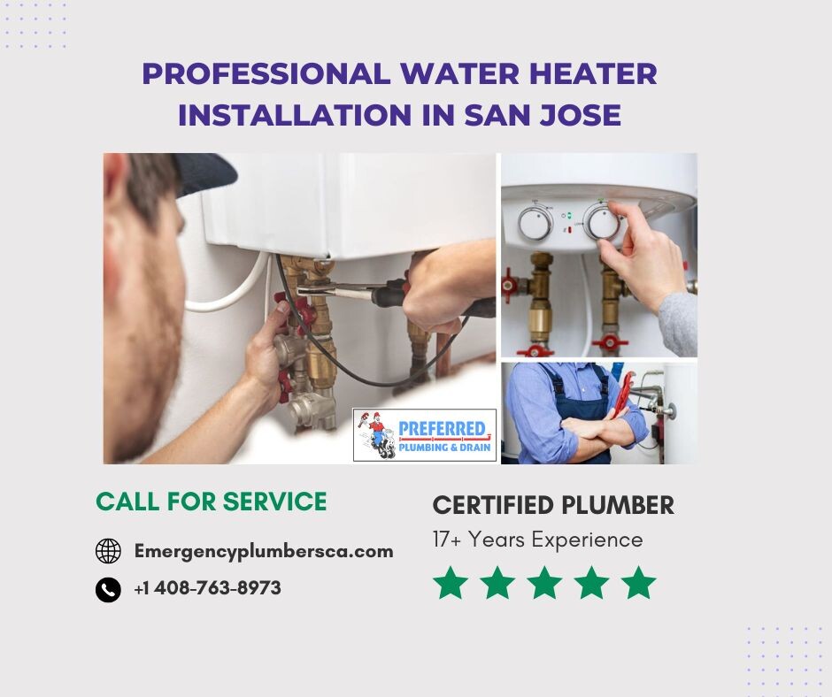 Professional Water Heater Installation in San Jose