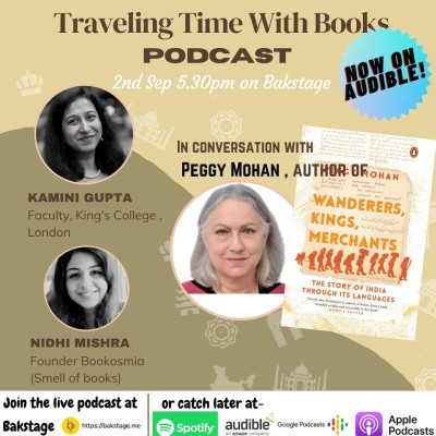 Wanderers, Kings, Merchants- The story of India through it's languages -with author Peggy Mohan episode artwork