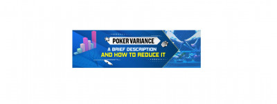Poker Variance: A Brief Description and How to Reduce It episode artwork