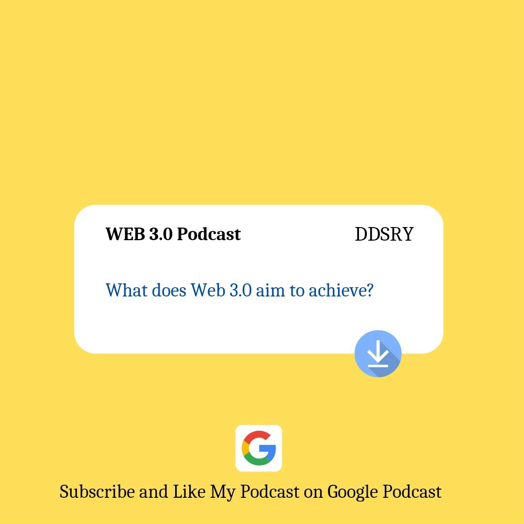 What does Web 3.0 aim to achieve? | #Web3 Podcast