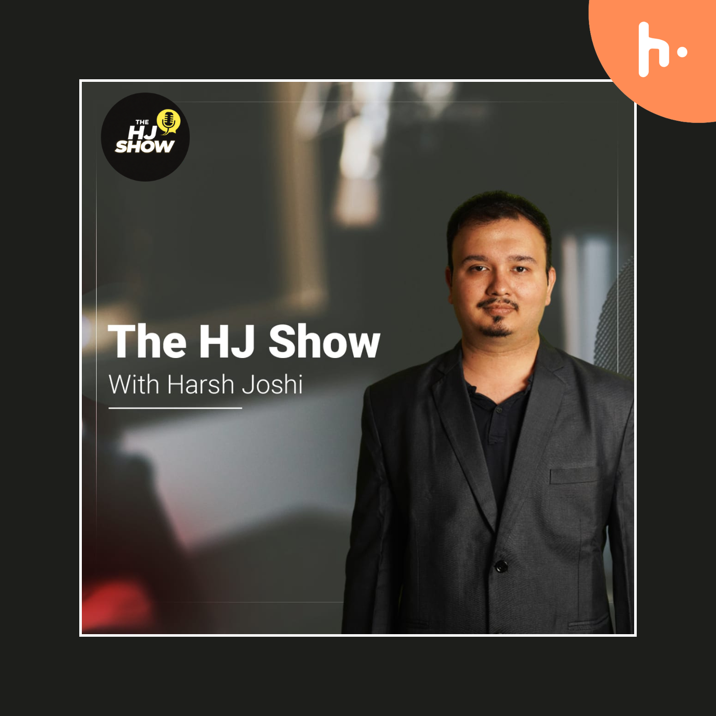 The Harsh Joshi Show