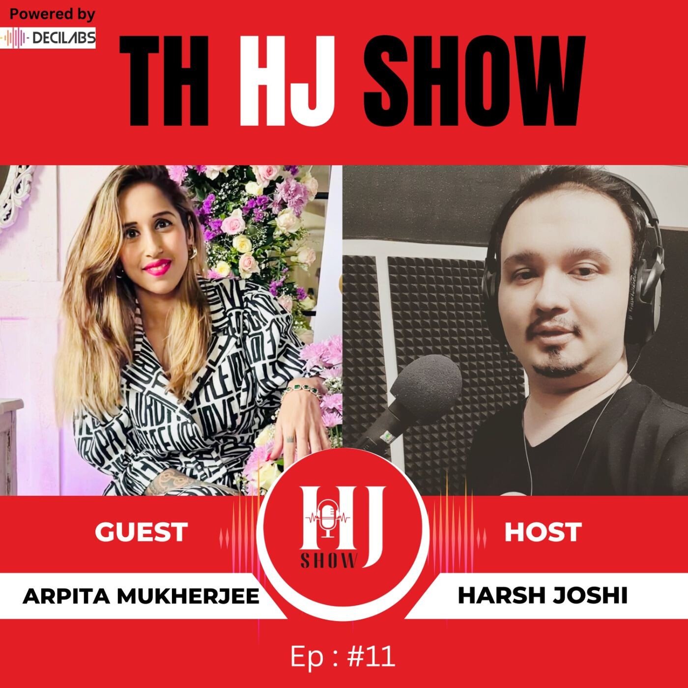 From Homemaker to Influencer : Arpita Mukherjee's Unfiltered Story | The HJ Show Podcast episode artwork