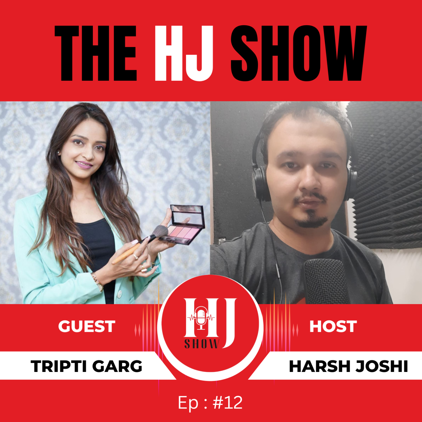 Tripti Garg Speaks : The Complete Episode on Makeup, Self Makeup Education, and Entrepreneurship episode artwork
