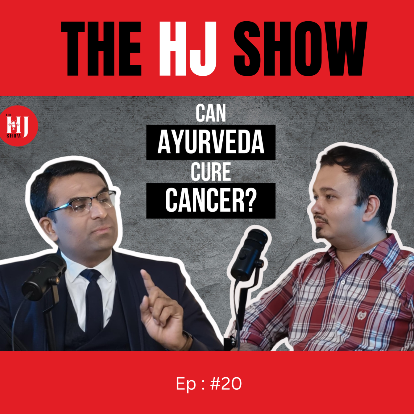 Power of Ayurveda: Curing Diabetes & Cancer Naturally – Dr. Bhavdeep Ganatra | The HJ Show episode artwork