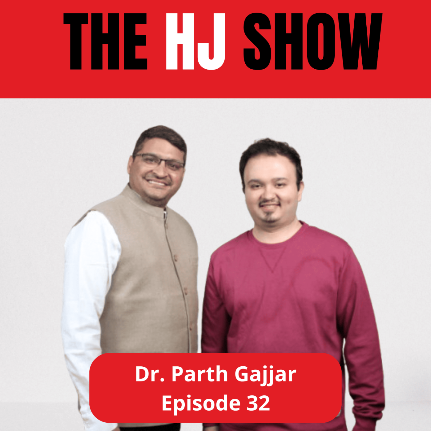 Hemorrhoids, Junk Food & Gut Health: Expert Insights with Dr. Parth Gajjar | The HJ Show episode artwork