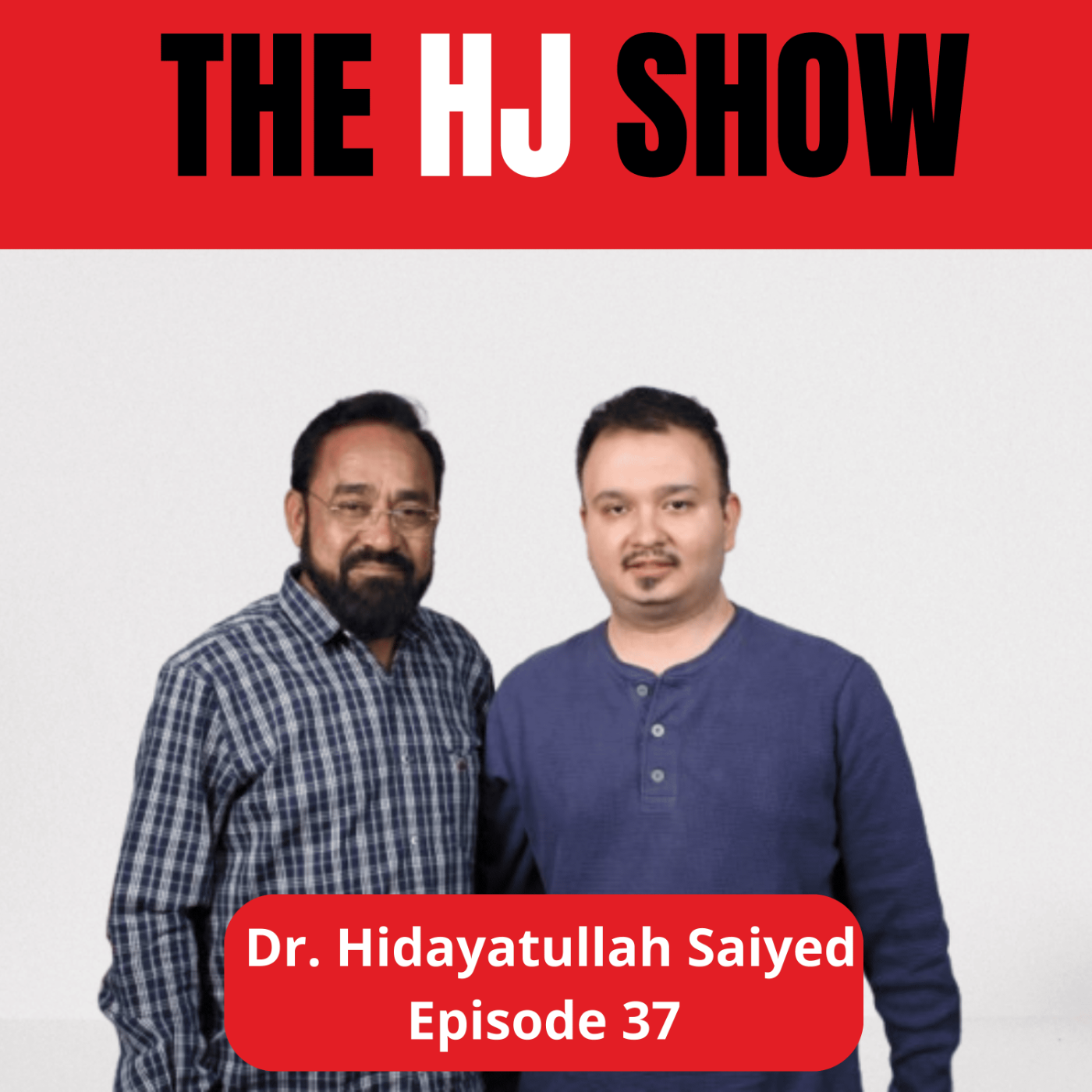 Breaking Barriers in Government Exam Coaching: The Inspiring Story of Dr. Hidayatullah Saiyed | The HJ Show episode artwork