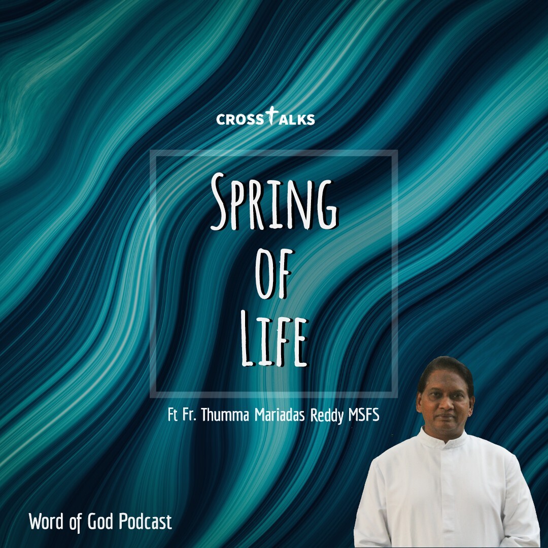 Crosstalks  Spring of Life