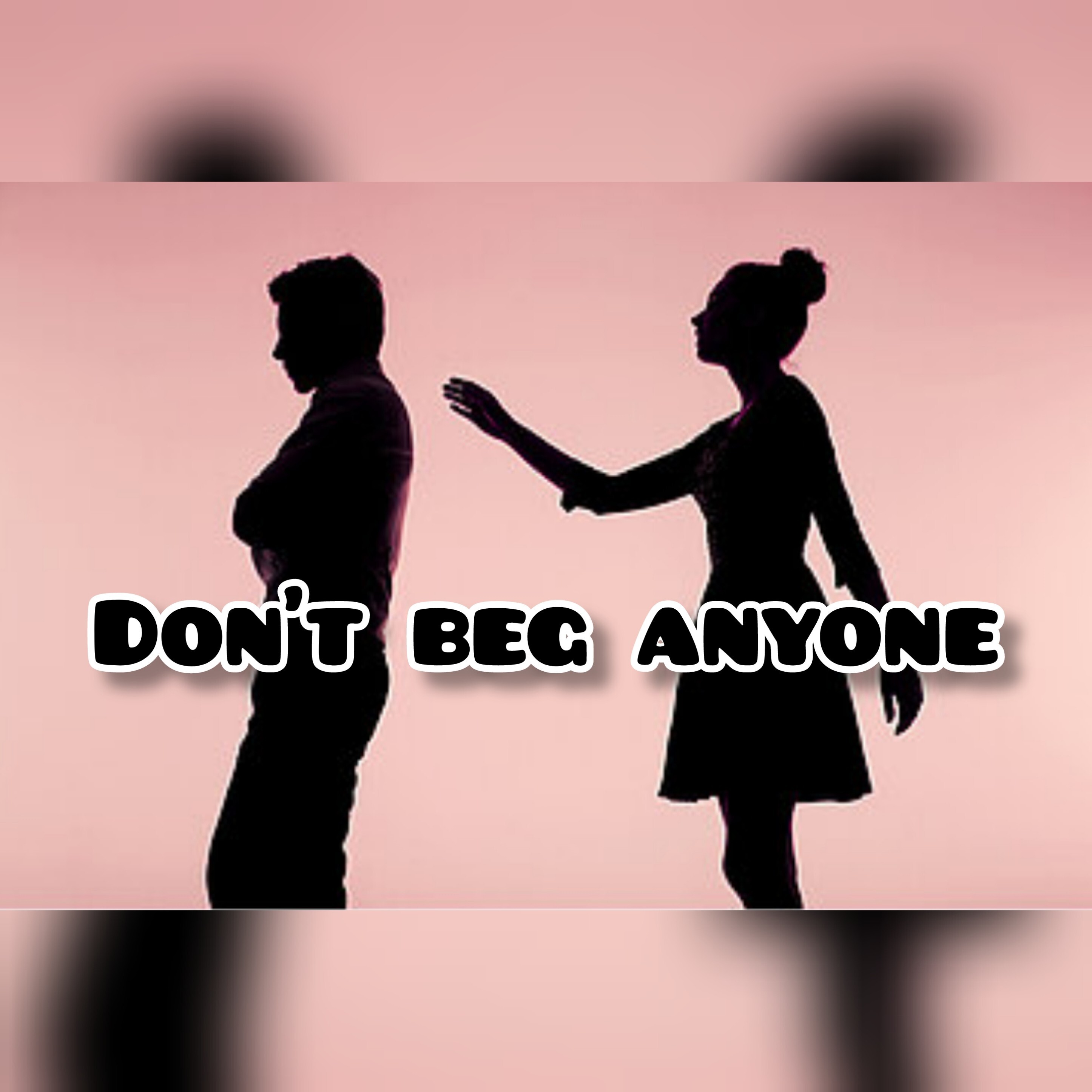 Don't Beg Anyone episode artwork