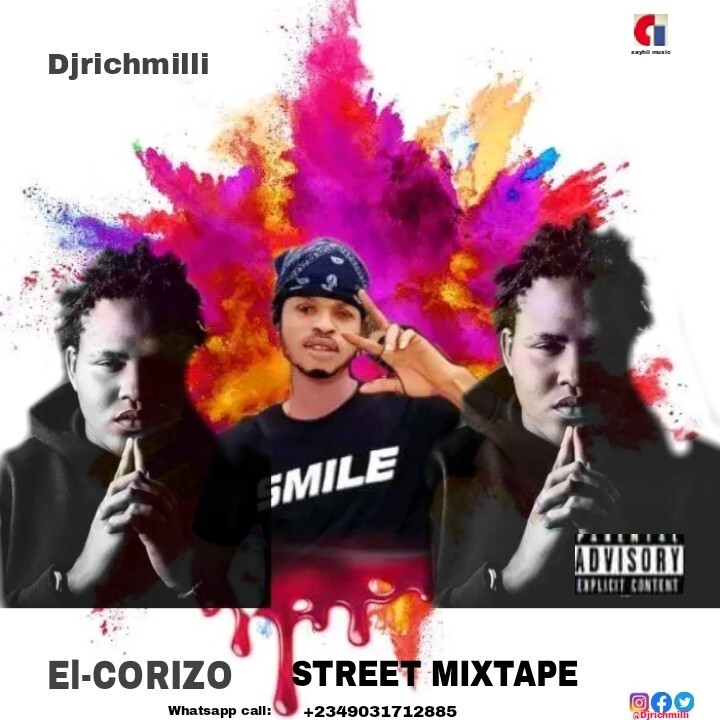 EI-CORIZO STREET MIXTAPE EI-CORIZO STREET MIXTAPE