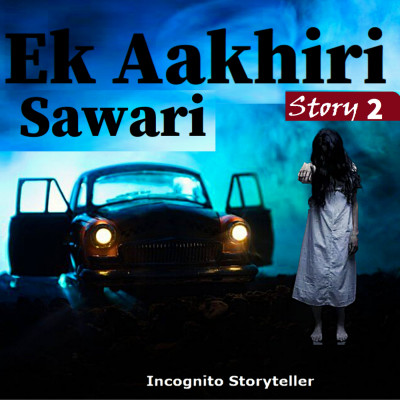Ek Aakhiri Sawari | एक आखिरी सवारी | Horror Story in Hindi | Horror Stories | Autowala | Rickshawali