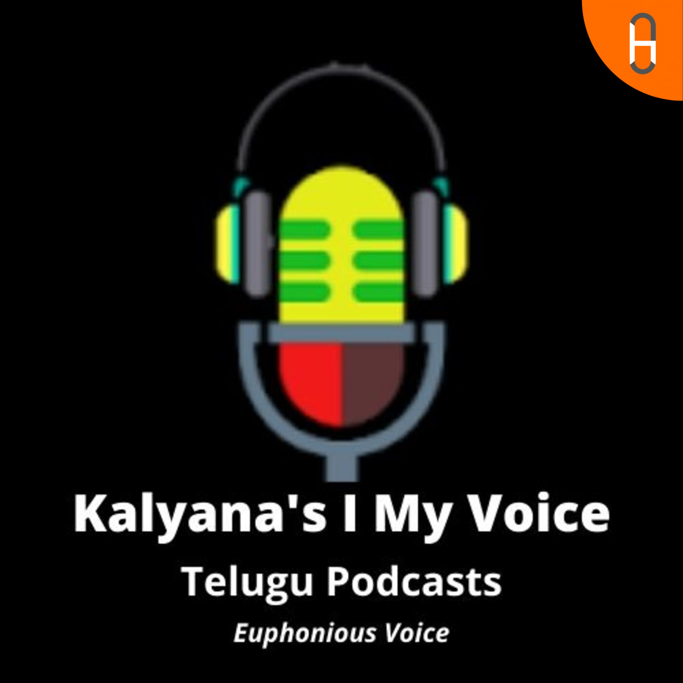 Kalyana's I My Voice - Telugu Podcast - à°¨à±à°¨à± à°¨à°¾ à°¸à±à°µà°°à°