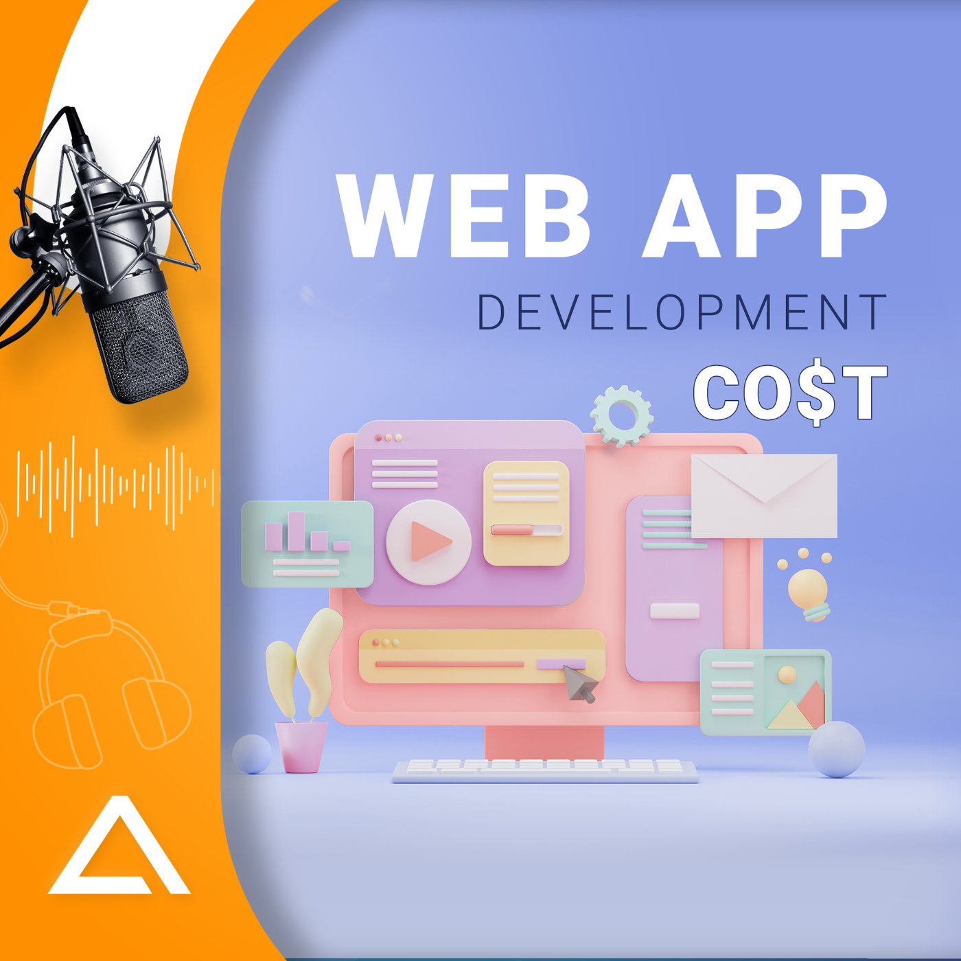 How Much Does It Cost to Develop a Web App? : Podcast