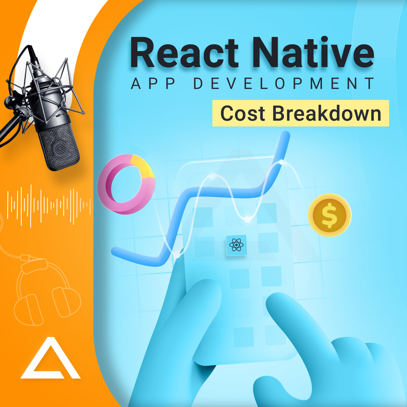 React Native App Development Cost Breakdown : podcast