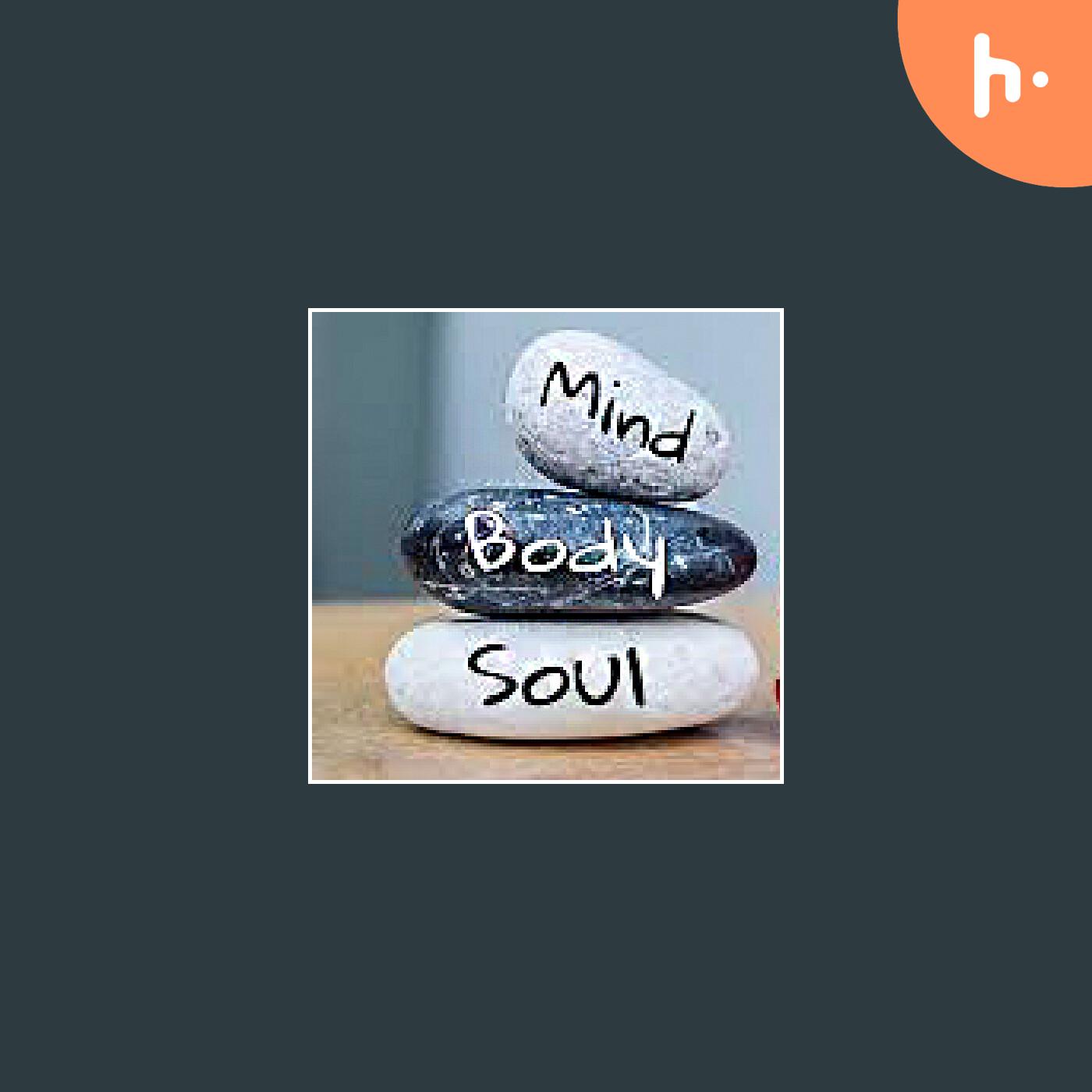 Heal Your Mind Soul and Body podcast artwork