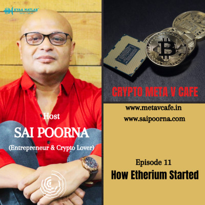 EPISODE 11 : How Etherium started | CRYPTO META V CAFE episode artwork