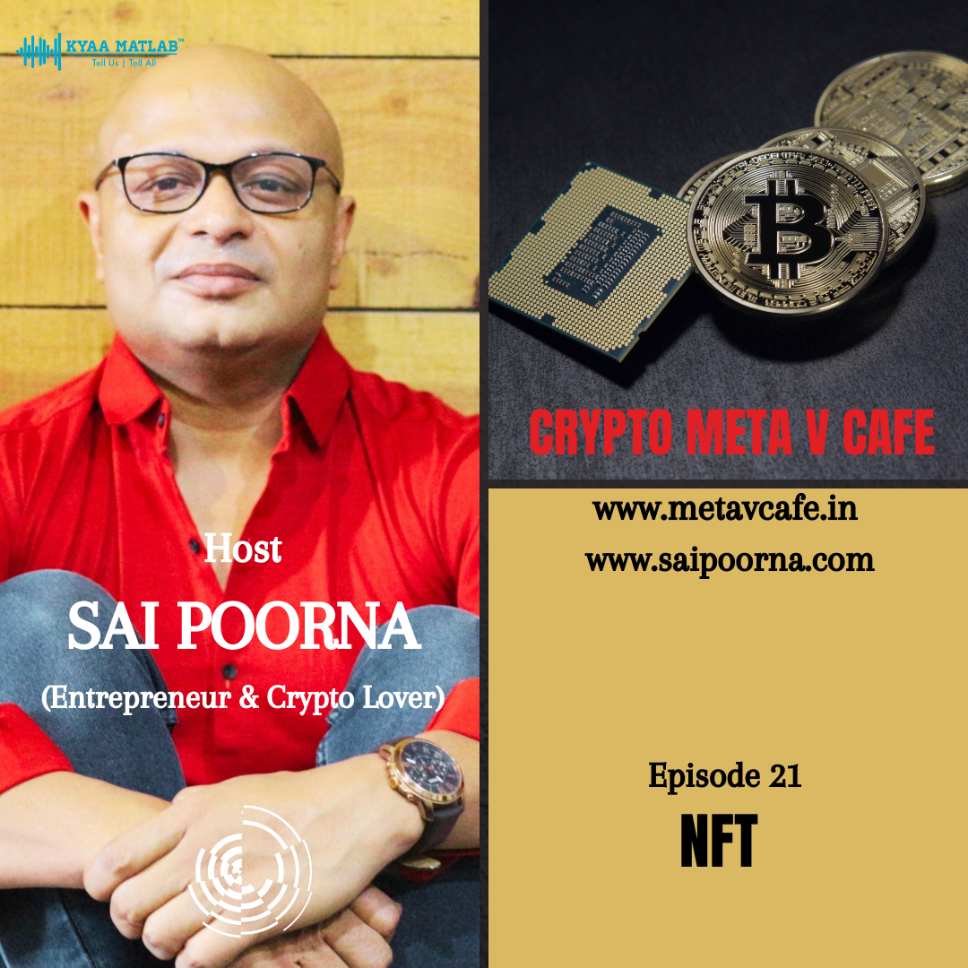EPISODE 21 :  NFT | CRYPTO META V CAFE episode artwork