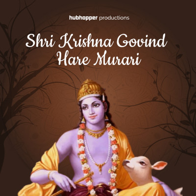 Shri Krishna Govind Hare Murari