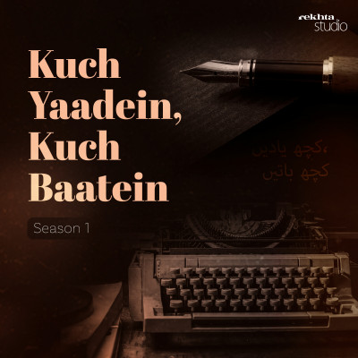 Kuch Yaadein, Kuch Baatein